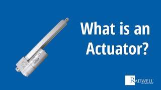 What is an Actuator [upl. by Daffie127]