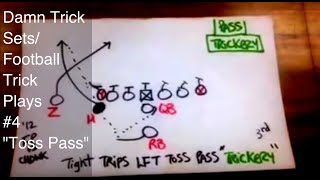 Damn Trick Sets Football Trick Plays 4 quotToss Passquot [upl. by Oliver]