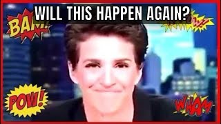 Will Rachel Maddow get that STUPID SMIRK Wiped Off her FACE AGAIN [upl. by Marlo713]