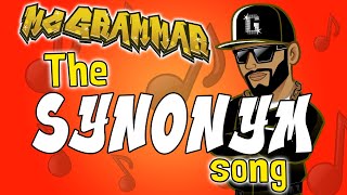 The Synonym Song  MC Grammar 🎤  Educational Rap Songs for Kids 🎵 [upl. by Skippy306]