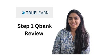 Truelearn Question bank for USMLE Step 1 [upl. by Bradstreet]