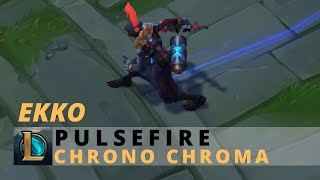 Pulsefire Ekko Chrono Chroma  League Of Legends [upl. by Akerdnahs]