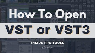 How to open VST amp VST3 inside Pro Tools [upl. by Moises]