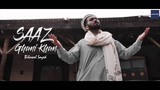 Saaz Pashto Song Official Teaser  Ghani Khan  Bilawal Sayed Official [upl. by Anavi149]