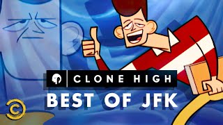 JFK’s Best Moments  Clone High [upl. by Laris]