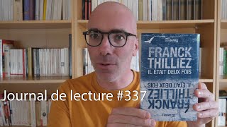 Franck Thilliez  Il était deux fois [upl. by Oicnanev]