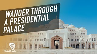 Unmissable Places to Visit in Abu Dhabi Qasr Al Watan [upl. by Ecitnerp]