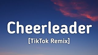 OMI  Cheerleader Sped UpLyrics quotOh I think that Ive found myself a cheerleader TikTok Remix [upl. by Ozzie]