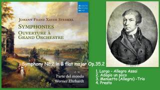 Johann Franz Xaver Sterkel Symphony No2 in B Flat Major Op 35 2 [upl. by Katherine]