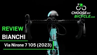 Bianchi Via Nirone 7 105 2023 ChooseMyBicycle Expert Review [upl. by Aikahc]