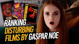 Gaspar Noe Films Ranked  Disturbing Directors EP 1 [upl. by Foskett959]