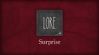 Lore Surprise [upl. by Rourke]