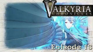 Selvaria Returns  Boss Nassty Plays  Valkyria Chronicles  Ep 13 [upl. by Remlap425]