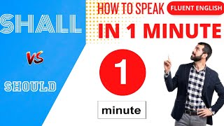 SHALL VS SHOULD  English Learning  Only in 1 minute english modalauxiliaries [upl. by Olpe]