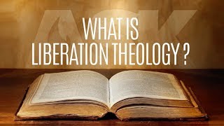 What is Liberation Theology [upl. by Enomes950]