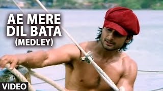 Ae Mere Dil Bata Medley  Ye Mere Ishq Ka Sila Remix Phir Bewafai [upl. by Kali145]