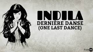 Indila  Dernière Danse One Last Dance French amp English 🎵 Lyrics [upl. by Feinstein]