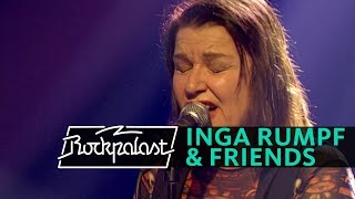 Inga Rumpf amp Friends live  Rockpalast  2006 [upl. by Ellicott492]