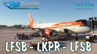 MSFS 2020 Live Real easyJet Ops  First Look AutoFPS  Basel to Prague Round Trip  Fenix A320 [upl. by Milano850]