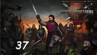 Battle Brothers 37  Die Armee der Finsternis  Deutsch  Lets Play [upl. by Radu849]