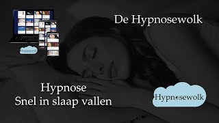 Snel in slaap vallen hypnose vernieuwde versie De Hypnosewolk [upl. by Gibbeon]