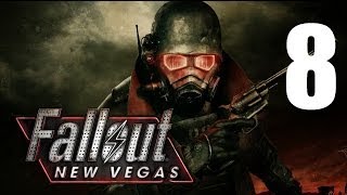 Lets Play Fallout New Vegas Modded  8 [upl. by Eidassac]