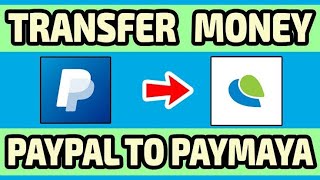 Paano Magtransfer Money Paypal to Paymaya [upl. by Maximilien982]