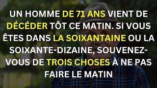 Un homme de 71 ans est décédé ce matin  Que pouvonsnous en apprendre [upl. by Jemmie]