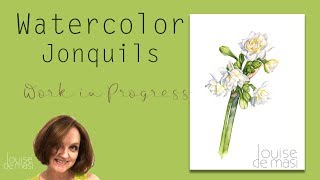 Watercolor Jonquils  Work in Progress [upl. by Igenia32]