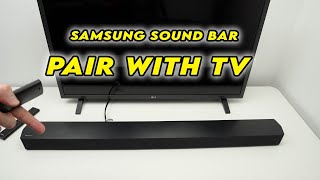 How to Connect Samsung Sound Bar to TV Using Bluetooth [upl. by Sherlocke]