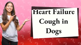 What does a heart failure cough sound like in dogs [upl. by Llehcal]