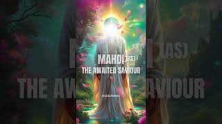 Who is Imam Mahdi AJ The Awaited One [upl. by Susy]