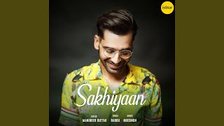 Sakhiyaan [upl. by Selig]