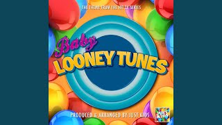 Baby Looney Tunes Main Theme From quotBaby Looney Tunesquot [upl. by Swanhilda]