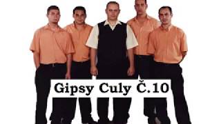 Gipsy Culy č10 Stare Hity [upl. by Sulihpoeht]