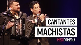 Cantantes Machistas  Los Tres Tristes Tigres MEXICOMEDIA [upl. by Soo188]