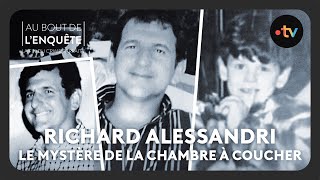 Richard Alessandri le mystère de la chambre à coucher  Au bout de lenquête [upl. by Fabiano574]