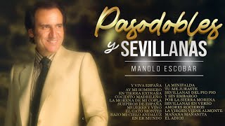 Manolo Escobar  Pasodobles y sevillanas [upl. by Roye]