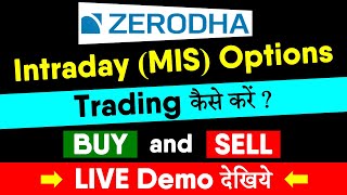 Intraday Options Trading for Beginners  How to Buy Options in Zerodha [upl. by Ly]