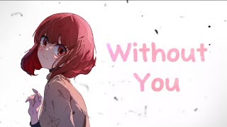 WhoistanoWithout You Nightcore AMV Bonus [upl. by Netnert]