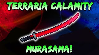 Murasama Calamity Melee Weapon Terraria Calamity  Melee Class Loadout  Setup [upl. by Marysa]