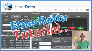 How to Use EtherDelta  EtherDelta Tutorial Buying Selling amp Withdrawal [upl. by Nuncia]