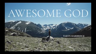 Awesome God  Powerful Instrumental Worship Music  Taryn Harbridge [upl. by Assele]