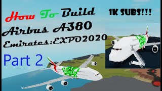 How To Build A Airbus A380 on Plane Crazy Roblox Part 2 [upl. by Evan913]