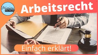 Arbeitsrecht  Individuelles und kollektives Arbeitsrecht einfach erklärt [upl. by Clotilda227]