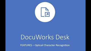 Fuji Xerox DocuWorks  DocuWorks Desk OCR Optical Character Recognition [upl. by Yerffoeg]