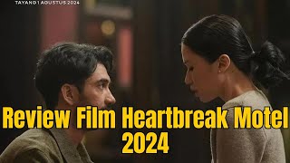 Review Film Heartbreak Motel 2024 [upl. by Ovida]