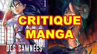 Critique Manga Le Couvent Des Damnées [upl. by Nirihs]