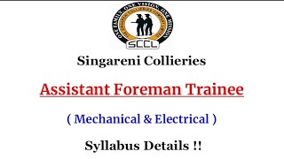 Singareni Collieries Assistant Foreman Trainee Mechanical and Electrical Syllabus Details [upl. by Aimik]