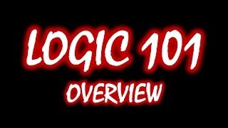 Logic 101 2 Overview [upl. by Lettie163]